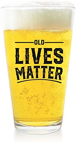 Old Lives Matter Funny pivske naočare pokloni za muškarce-jedinstveni rođendanski ili penzioni pokloni za muškarce,