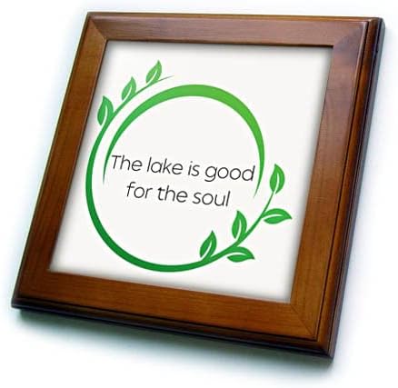 3drose slika zelenog lista sa tekstom jezero je dobro za pločice uramljene u duši