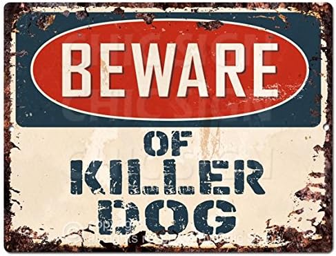 Čuvajte se šik znaka psa ubice Vintage Retro rustikalni 9 x 12 metalna ploča prodavnica kućne sobe zidni dekor poklon
