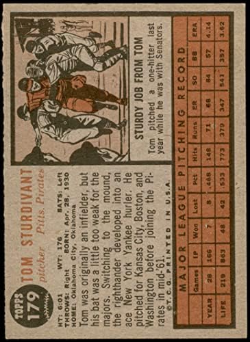 1962 TOPPS 179 NRM Tom Sturdivant Pittsburgh Pirates VG / EX + gusari