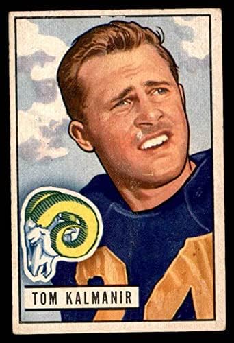 1951 Bowman 77 Tom Kalmanir Los Angeles Rams VG Rams Pittsburgh / Nevada