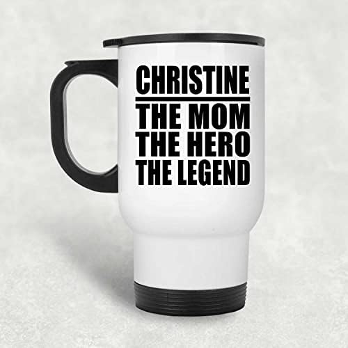 Dizajnirajte Christine The MoM heroj The Legend, bijela putnička krigla 14oz izolirana od nehrđajućeg čelika,