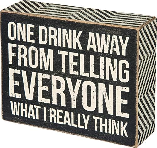 Primitivi od Kathy Chevron ukrašene Box znak, jedno piće daleko 5x4 inča