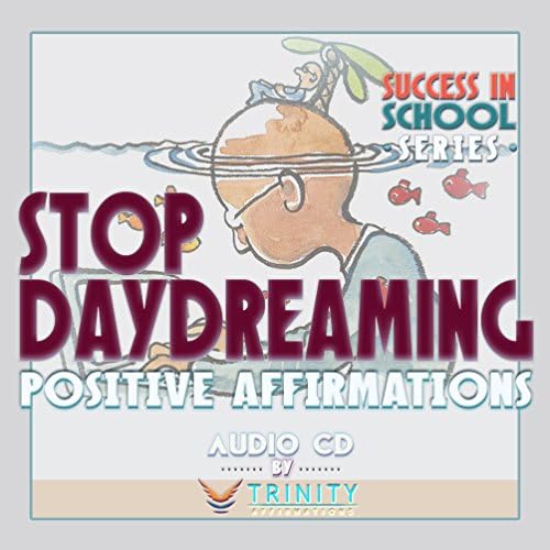 Uspeh u školskoj seriji: Prestanite sanjariti pozitivne afirmacije Audio CD